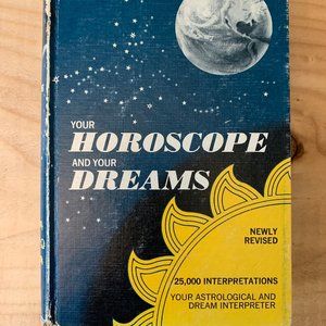 Your Horoscope and Your Dreams [Book]